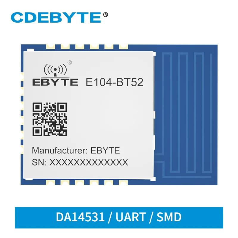 E104-BT52 CDEBYTE  -UART , SMD RSSI PCB ׳, AT Ŀǵ BLE , DA14531, 2.4GHz BLE5.0